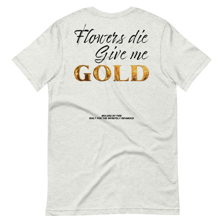 FLOWERS DIE - T-SHIRT