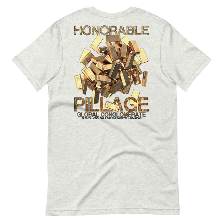 HONORABLE PILLAGE - T-SHIRT