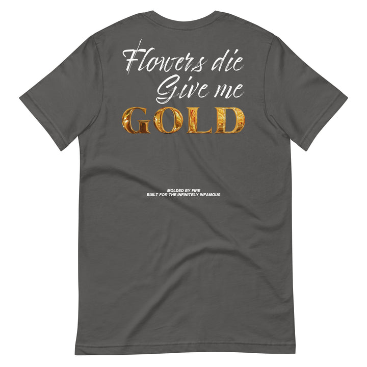 FLOWERS DIE - T-SHIRT