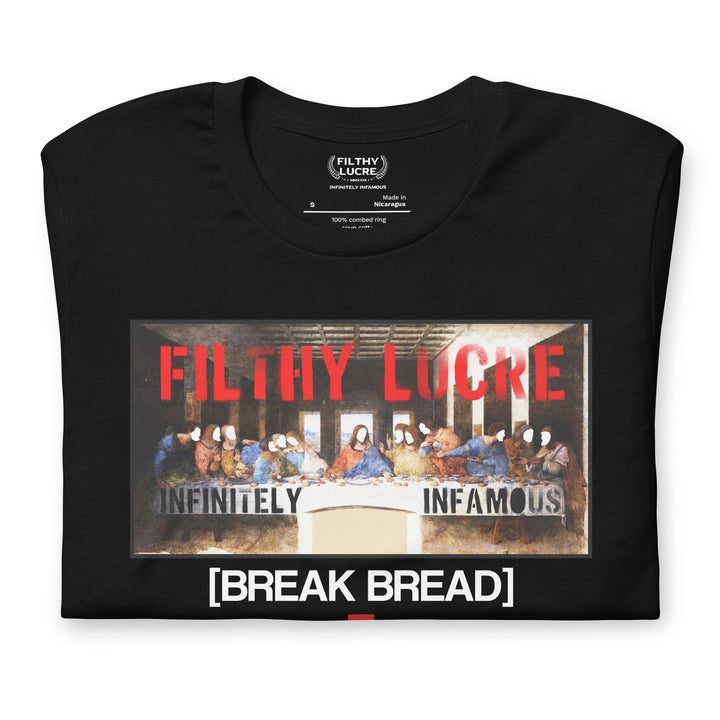 BREAK BREAD - T-SHIRT