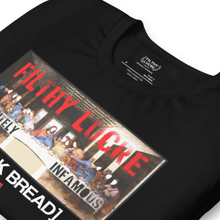 BREAK BREAD - T-SHIRT