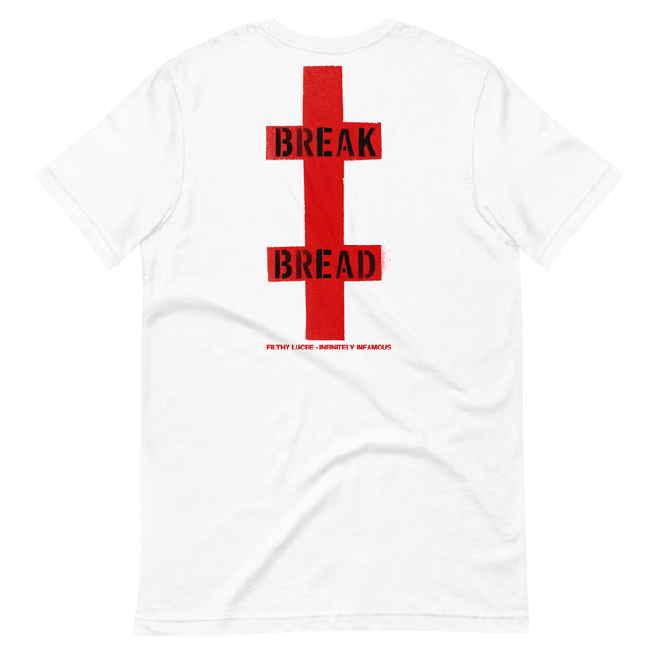 BREAK BREAD - T-SHIRT