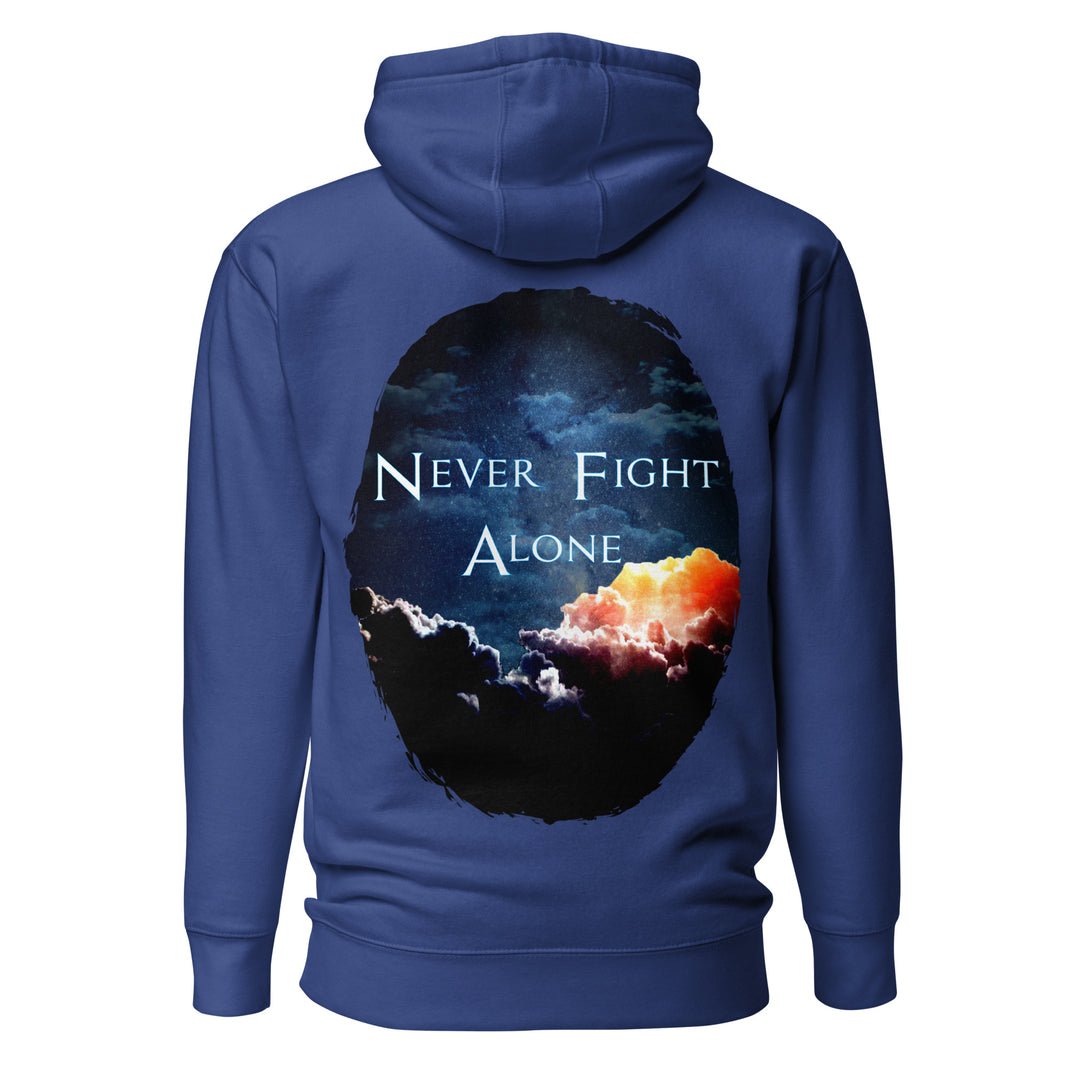 NEVER FIGHT ALONE – HOODIE