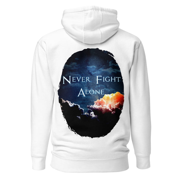 NEVER FIGHT ALONE – HOODIE