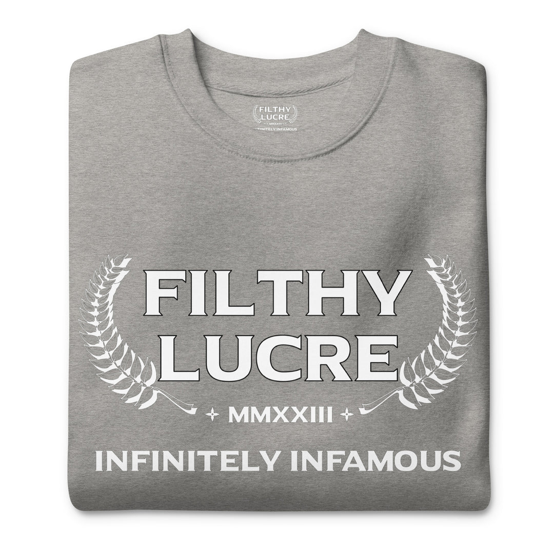 INFINITELY INFAMOUS INAUGURAL SWEATSHIRT