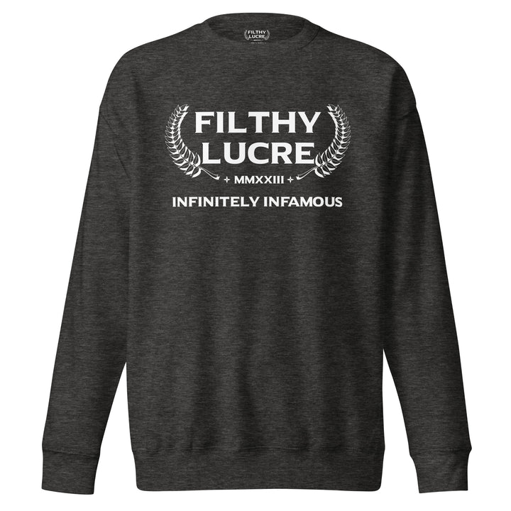 INFINITELY INFAMOUS INAUGURAL SWEATSHIRT